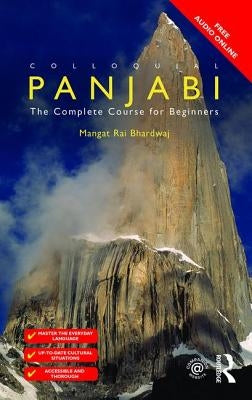 Colloquial Panjabi: The Complete Course for Beginners by Bhardwaj, Mangat Rai