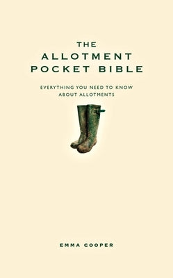 The Allotment Pocket Bible by Cooper, Emma