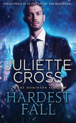 Hardest Fall by Cross, Juliette