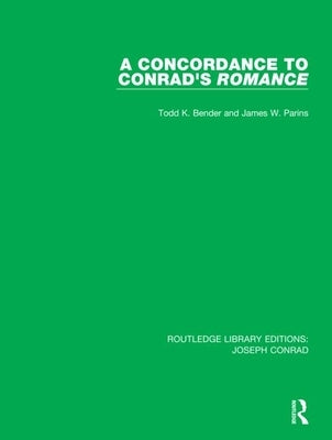 A Concordance to Conrad's Romance by Bender, Todd K.