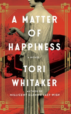 A Matter of Happiness by Whitaker, Tori