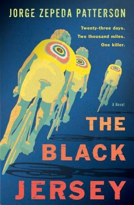 The Black Jersey by Zepeda Patterson, Jorge