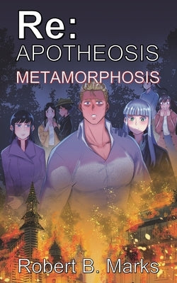 Re: Apotheosis - Metamorphosis by Marks, Robert B.