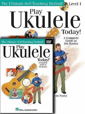 Play Ukulele Today! Beginner's Pack: Level 1 Book with Online Audio & Video [With CD (Audio) and DVD] by Tagliarino, Barrett