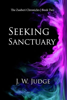 Seeking Sanctuary by Judge, J. W.