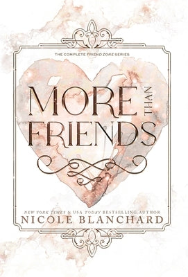 More Than Friends by Blanchard, Nicole