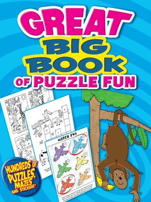 Great Big Book of Puzzle Fun by Dover