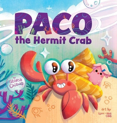 Paco the Hermit Crab by Chieng, Gloria