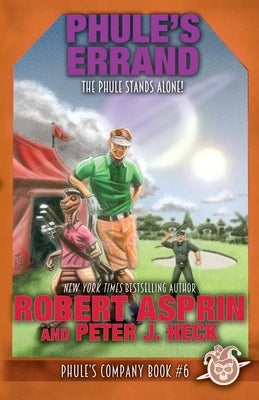 Phule's Errand by Asprin, Robert