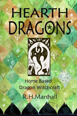 Hearth Dragons by Marshall, Rachael H.