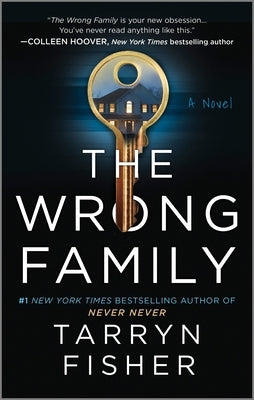 The Wrong Family: A Domestic Thriller by Fisher, Tarryn