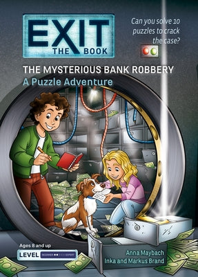 Exit: The Book - The Mysterious Bank Robbery: A Puzzle Adventure by Maybach, Anna