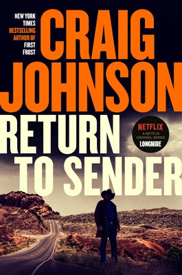 Return to Sender: A Longmire Mystery by Johnson, Craig