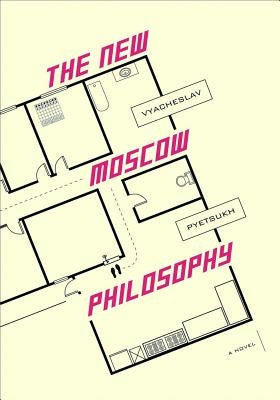 The New Moscow Philosophy by Pyetsukh, Vyacheslav