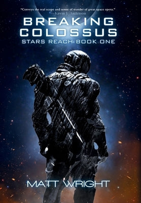 Breaking Colossus by Wright, Matt