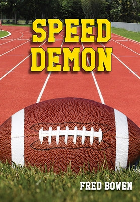 Speed Demon by Bowen, Fred