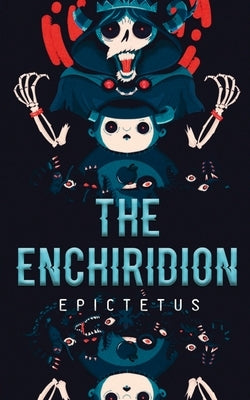 The Enchiridion by Epictetus