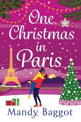 One Christmas in Paris by Baggot, Mandy