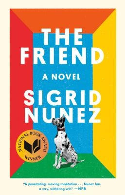 The Friend by Nunez, Sigrid