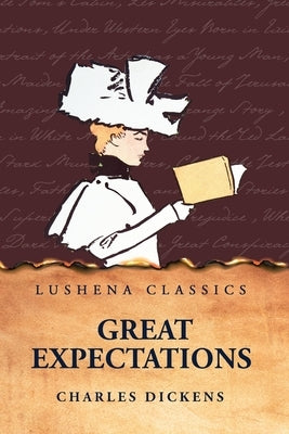 Great Expectations by Charles Dickens