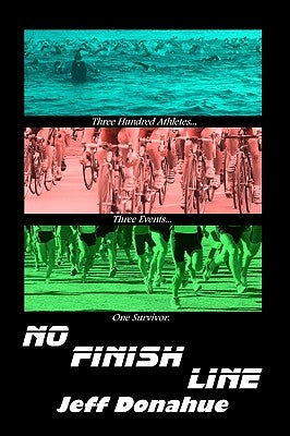 No Finish Line by Donahue, Jeff