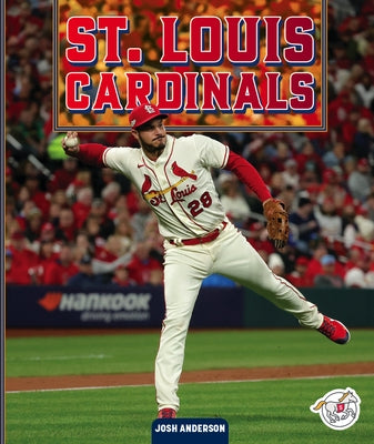 St. Louis Cardinals by Anderson, Josh