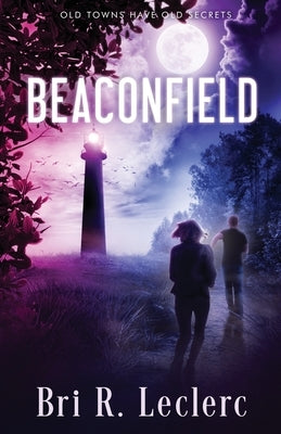 Beaconfield by Leclerc, Bri R.