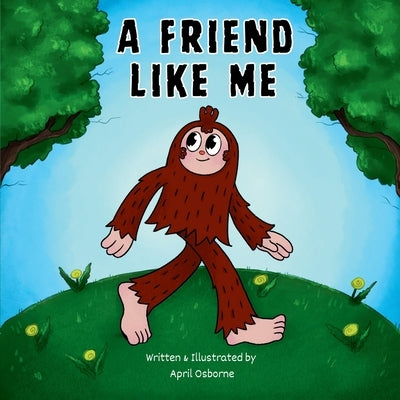 A Friend Like Me by Osborne, April