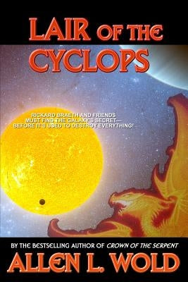 Lair of the Cyclops by Wold, Allen L.