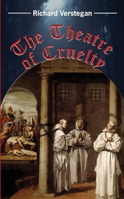 The Theatre of Cruelty by Nixon, Robert