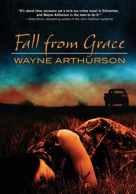 Fall From Grace by Arthurson, Wayne