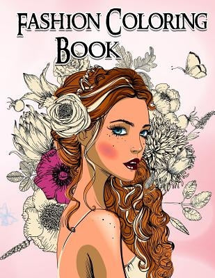 FASHION Coloring Book. GRAYSCALE Coloring Book: Coloring Book for Adults by Coloring Book, Fashion