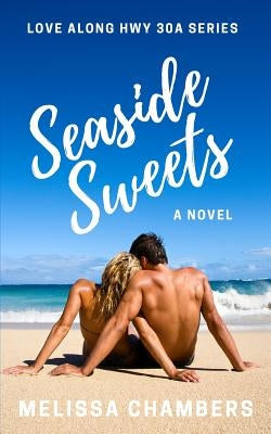 Seaside Sweets by Chambers, Melissa