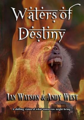 Waters of Destiny by Watson, Ian