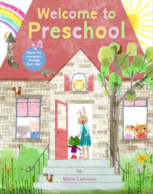 Welcome to Preschool by Carluccio, Maria