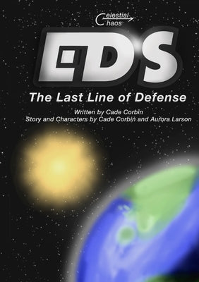 Eds: The Last Line of Defense by Corbin, Cade