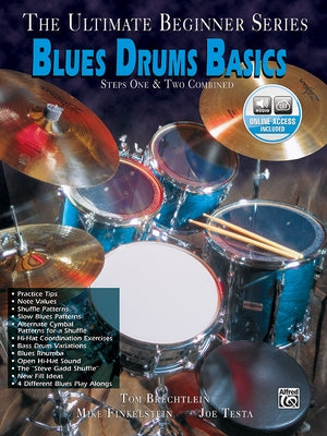 Ultimate Beginner Blues Drums: Steps One & Two, Book & Online Audio [With CD] by Brechtlein, Tom