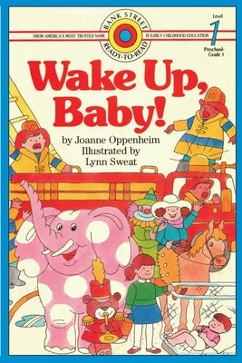 Wake Up, Baby!: Level 1 by Oppenheim, Joanne