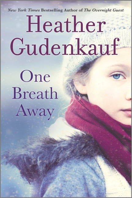 One Breath Away by Gudenkauf, Heather