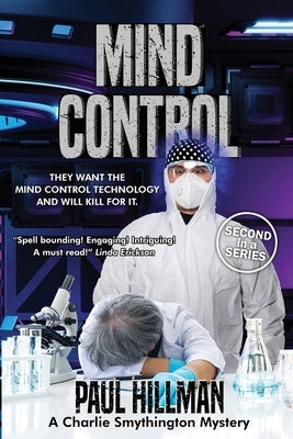 Mind Control: The Power to Change Everything by Hillman, Paul