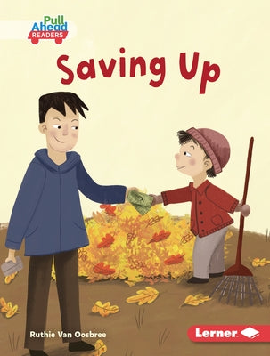 Saving Up by Van Oosbree, Ruthie