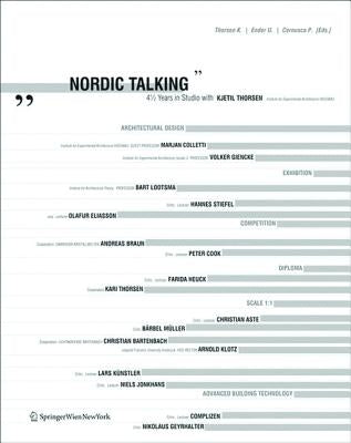 Nordic Talking: 4 1/2 Years in Studio with Kjetil Thorsen by Thorsen, Kjetil