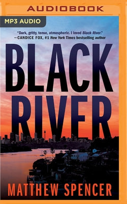 Black River by Spencer, Matthew