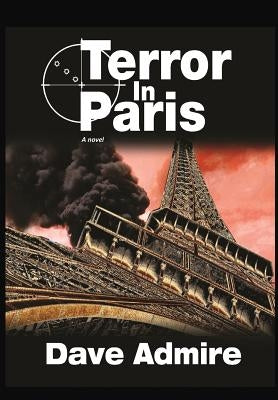 Terror in Paris (HC) by Admire, Dave