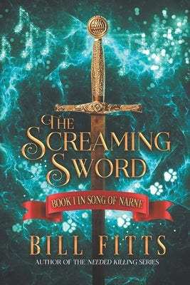 The Screaming Sword by Fitts, Bill