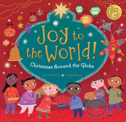 Joy to the World! by Depalma, Kate