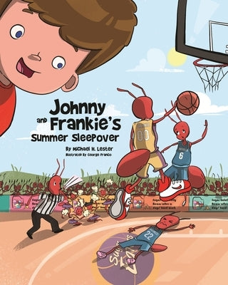 Johnny and Frankie's Summer Sleepover by Franco, George