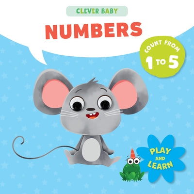 First Numbers by Clever Publishing