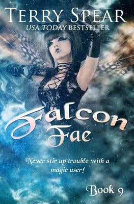 Falcon Fae by Spear, Terry