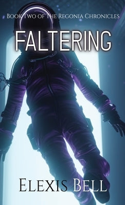 Faltering by Bell, Elexis